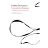 Concerto for Sentence: An Exploration of the Musico-Erotic