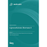 Lignocellulosic Biomass II