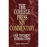 College Press NIV Commentary: Old Testament Introduction