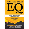 Igniting Sales EQ: Driving Sales Confidence During Uncertainty