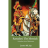 Rastafari: The Messiah