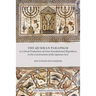 The Qumran Paradigm: A Critical Evaluation of Some Foundational Hypotheses in the Construction of the Qumran Sect
