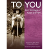 To You: Zen Sayings of Kodo Sawaki