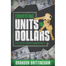 Converting Units to Dollars: Elite Opts Property Management