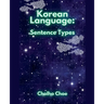 Korean Language: Sentence Types