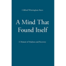 A Mind That Found Itself