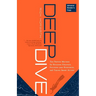 Deep Dive: The Proven Method for Building Strategy, Focusing Your Resources, and Taking Smart Action