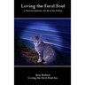 Loving the Feral Soul