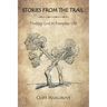 Stories from the Trail: Finding God in Everyday Life