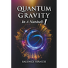 Quantum Gravity in a Nutshell1 Second Edition