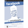 Facebook and Philosophy: What's on Your Mind?