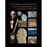 Historical Archaeology and the Importance of Material Things II
