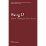 Swing 12: Sisters Dancing the Nazis Insane