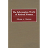 The Information World of Retired Women