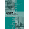 Concern for Church Renewal: Essays on Community and Discipleship, 1958-1966