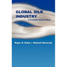 Global Silk Industry: A Complete Source Book
