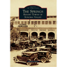 The Springs: Resort Towns of Sonoma Valley