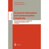 Structural Information and Communication Complexity: 11th International Colloquium, Sirocco 2004, Smolenice Castle, Slowakia, June 21-23, 2004, Procee