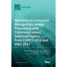 Advances in Computer Recognition, Image Processing and Communications, Selected Papers from CORES 2021 and IP&C 2021