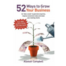 52 Ways to Grow Your Business