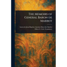 The Memoirs of General Baron De Marbot