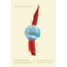 Approaching the Atonement: The Reconciling Work of Christ