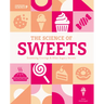 Science of Sweets: Examining Cravings & Other Sugary Secrets: Examining Cravings & Other Sugary Secrets