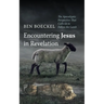 Encountering Jesus in Revelation
