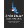 Brain Teaser Interview Questions