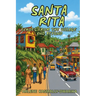 Santa Rita: Echoes from the Village and Beyond