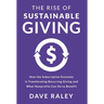 The Rise of Sustainable Giving: How the Subscription Economy Is Transforming Recurring Giving and What Nonprofits Can Do to Benefit