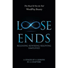 Loose Ends: Releasing-Rewiring-Reloving Simplified
