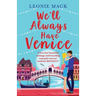 We'll Always Have Venice