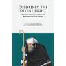 Guided By The Divine Light