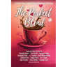 The Perfect Blend: A Coffee Shop-Inspired Sweet Romance Anthology