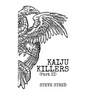 Kaiju Killers Pt II