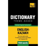 Theme-based dictionary British English-Kazakh - 7000 words