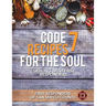 Code 7 Recipes for the Soul: Cooking with First Responders