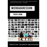 Microaggression: Then & Now