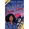 The Six Loves of Ebony Jones