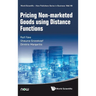 Pricing Non-Marketed Goods Using Distance Functions