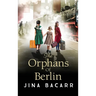 The Orphans of Berlin