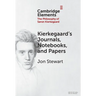 Kierkegaard's Journals, Notebooks, and Papers