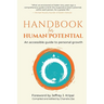 Handbook for Human Potential: An Accessible Guide to Personal Growth