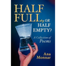 Half Full, Or Half Empty?