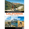 Backpacking California: Mountain, Foothill, Coastal & Desert Adventures in the Golden State