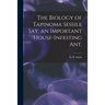 The Biology of Tapinoma Sessile Say, an Important House-infesting Ant.