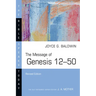 The Message of Genesis 12-50