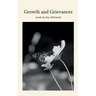 Growth and Grievances