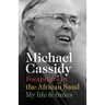 Footprints in the African Sand: My Life and Times